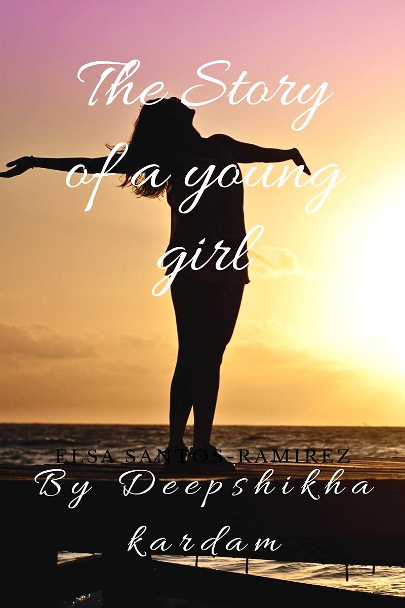The Story Of A Young Girl