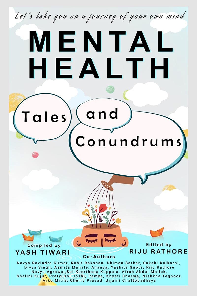 Mental Health: Tales And Conundrum