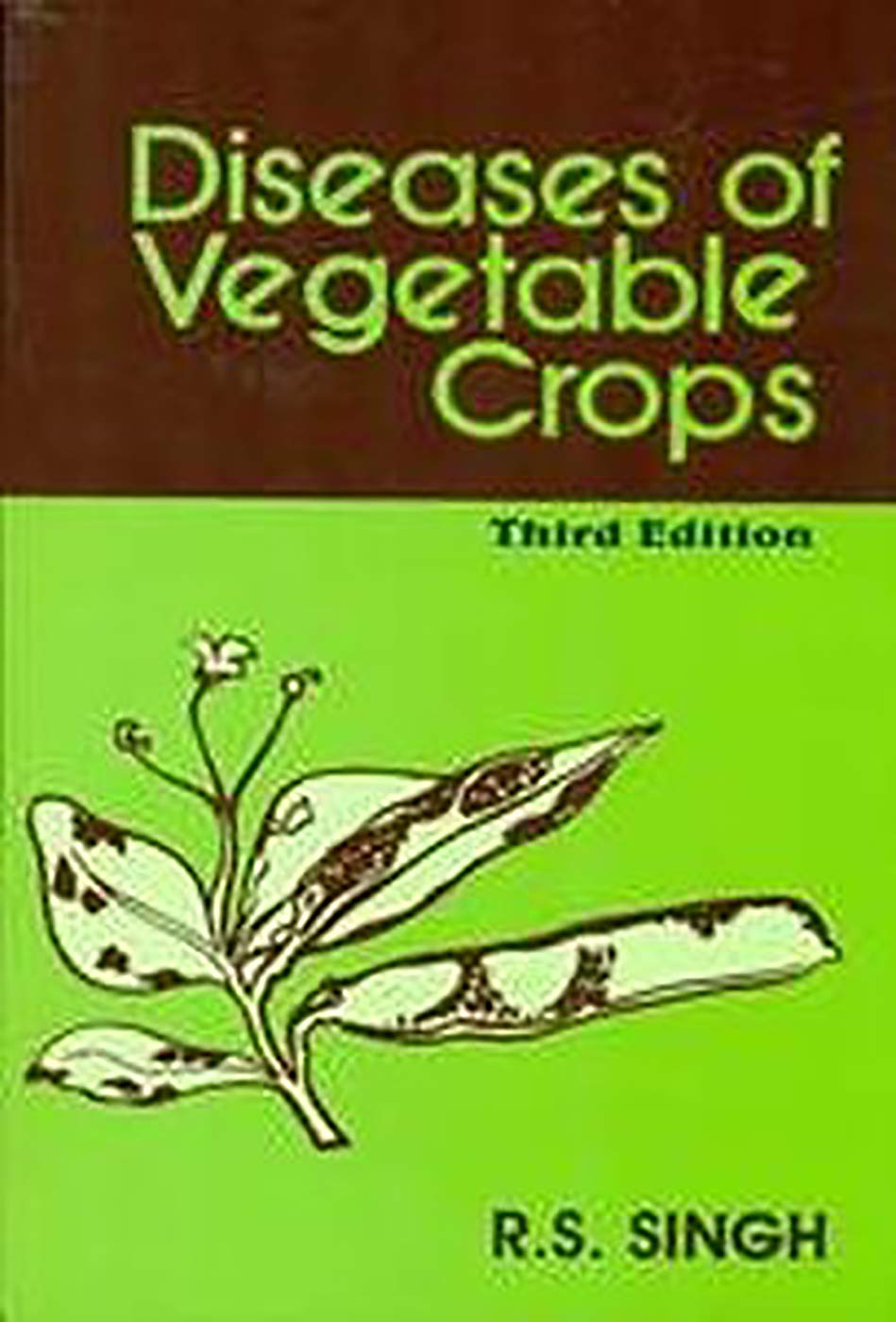 Diseases Of Vegetable Crops 3Ed (Pb 2023)