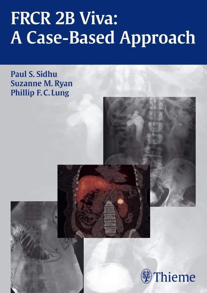 FRCR 2B Viva: A Casebased Approach