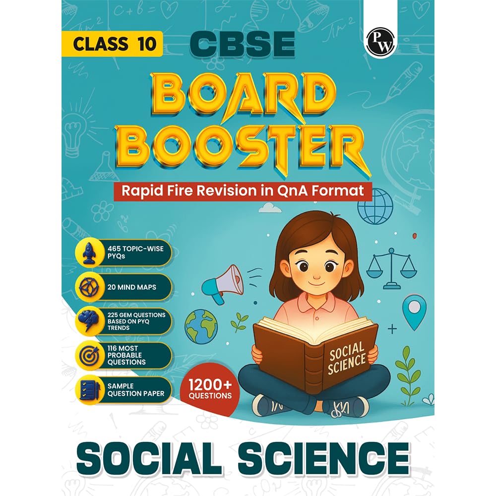 Pw Cbse Class 10 Board Booster Social Science Question Bank For 2026 Board Exams L 1200+ Questions L Rapid Revision L Topicwise 