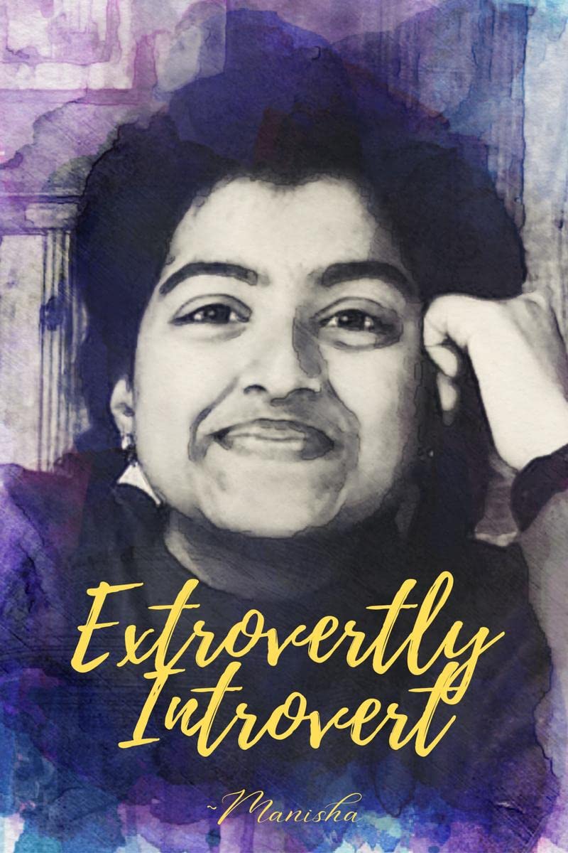 Extrovertly Introvert