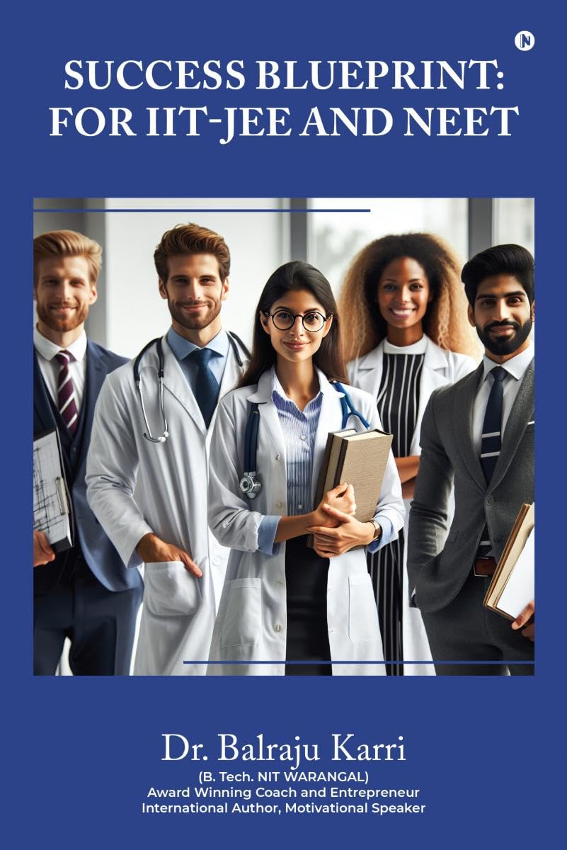 Success Blueprint: For IITJEE and NEET