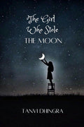 The Girl Who Stole The Moon