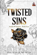 Twisted Sins: Indian Billionaire Forced Marriage Romance