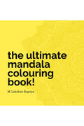 The Ultimate Mandala Colouring Book!