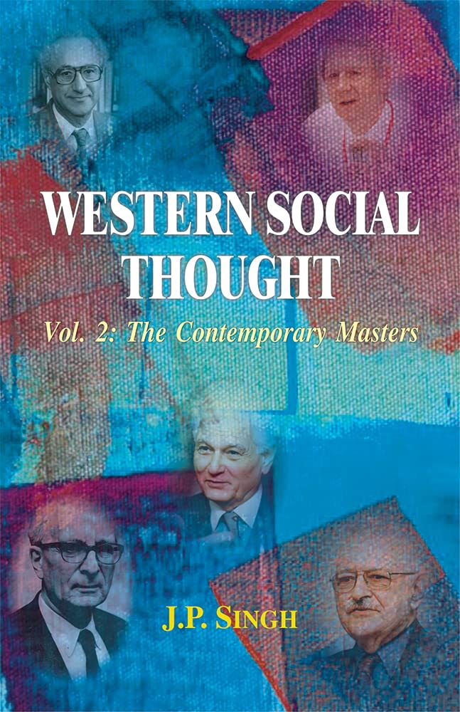 Western Social Thought: The Contemporary Masters (Volume 2)