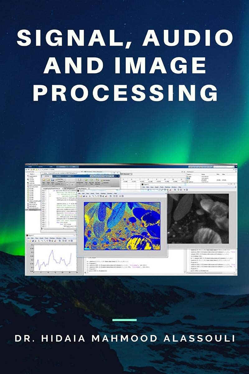 Signal, Audio And Image Processing