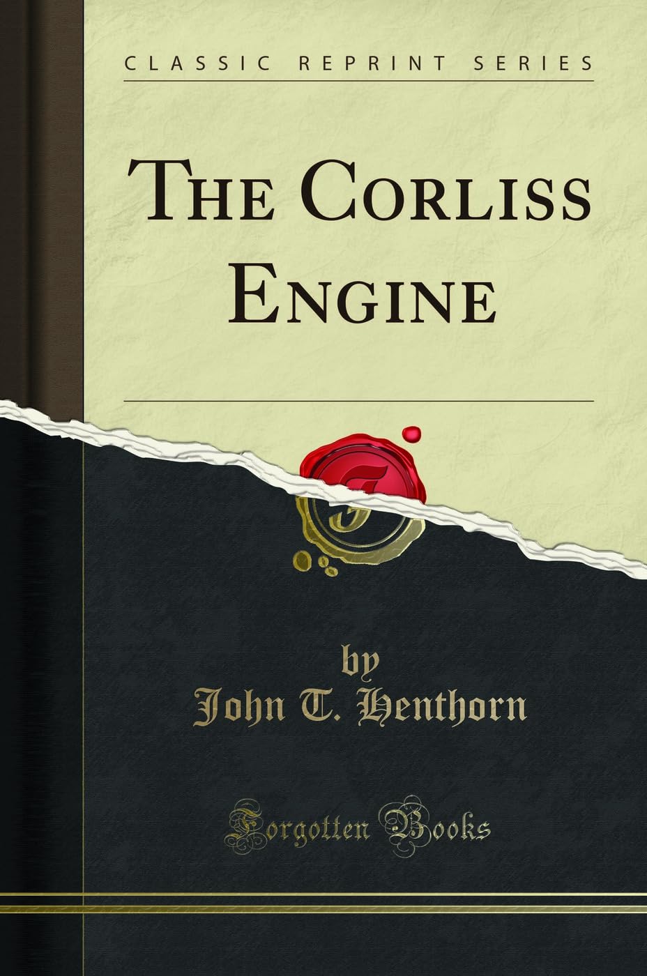 The Corliss Engine (Classic Reprint)