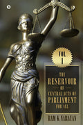 The Reservoir of Central Acts of Parliament for All  Vol I