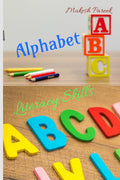 Alphabet Literacy Skills