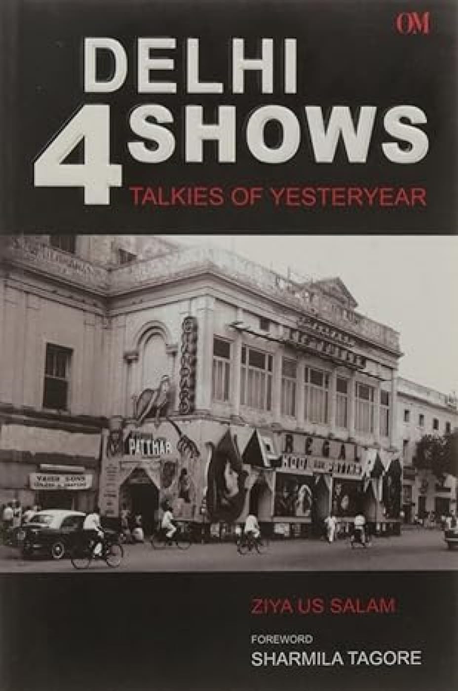 Delhi 4 Shows  Talkies of Yesteryear