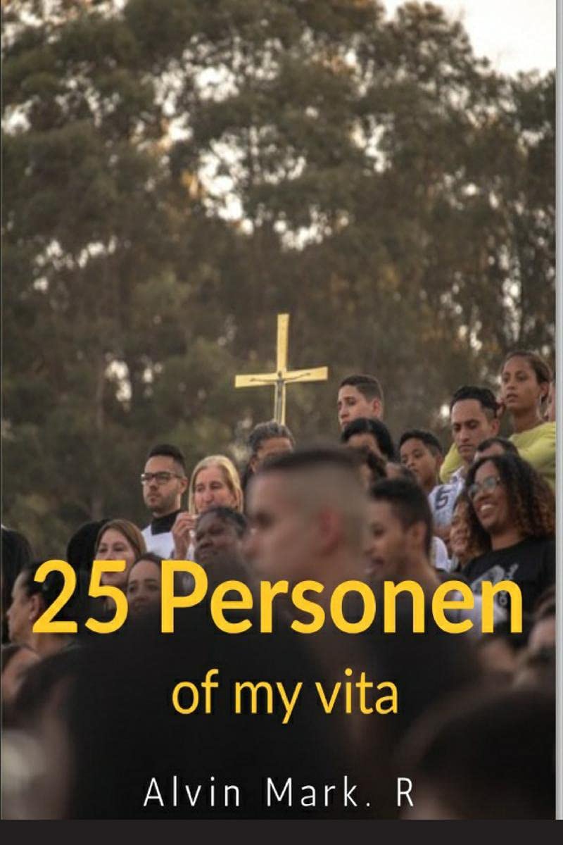 25 Personen Of My Vita : About The Book This Book 25 Personen Of My Vita Is A Poetry Book Which Contains Amazing Poems Written