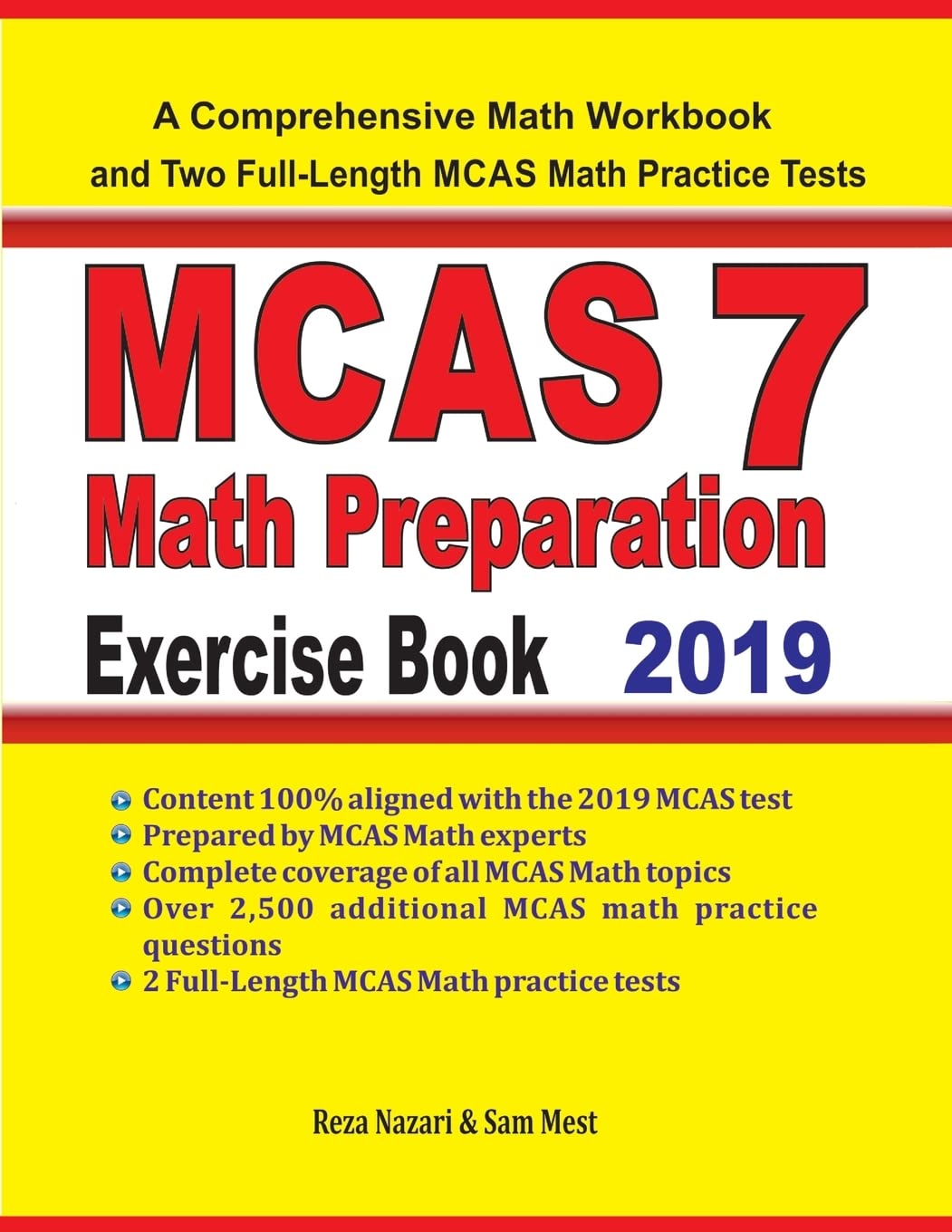 MCAS 7 Math Preparation Exercise Book: A Comprehensive Math Workbook and Two FullLength MCAS 7 Math Practice Tests