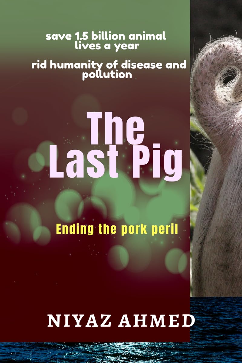 The Last Pig: Ending the Pork Peril