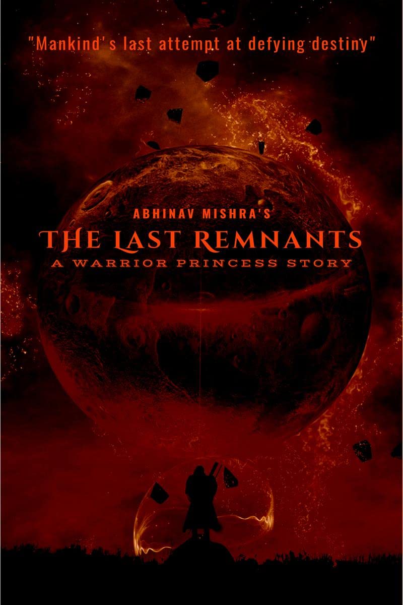 The Last Remnants : A Warrior Princess Story