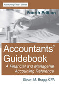 Accountants Guidebook: Fourth Edition: A Financial And Managerial Accounting Reference