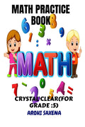 Math Practice Book: Crystal Clear (For Grade 5Th )