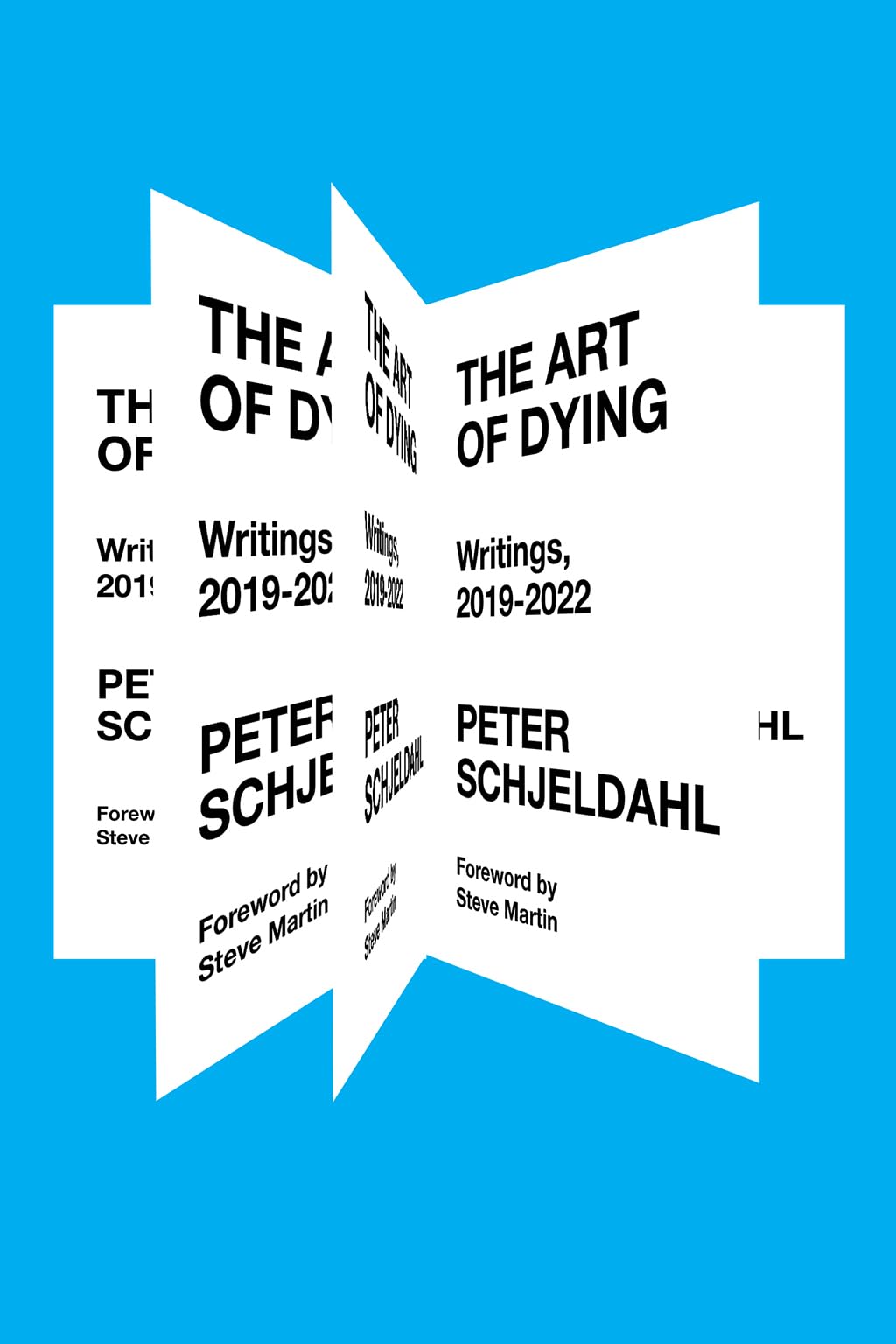 The Art of Dying: Writings, 20192022
