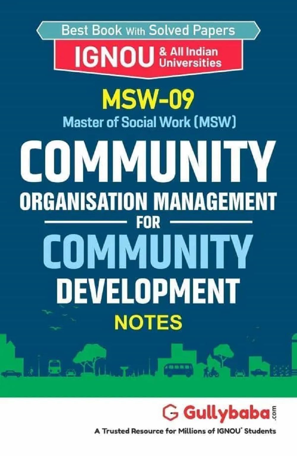 Gullybaba IGNOU MSW Sem MSW09 Community Organisation Management for Community Development in English  Latest Edition IGNOU Hel