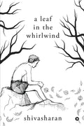 A Leaf in the Whirlwind