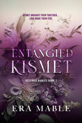 Entangled Kismet : Destined Diaries Book 1