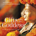 Gifts from the Goddess: Selected Works of Sri Amritananda Natha Saraswati (The Goddess and the Guru)