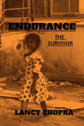 Endurance : The Survivor