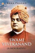 Swami Vivekanand a Biography
