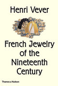 French Jewelry Of The Nineteenth Century