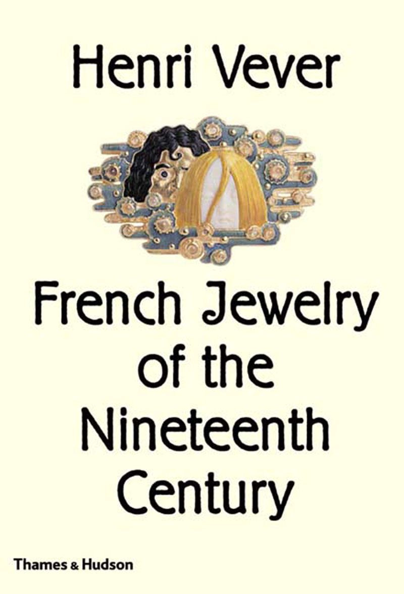 French Jewelry Of The Nineteenth Century