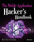 The Mobile Application Hackers Handbook