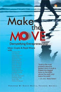 Make The Move Demystifying Entrepreneurship