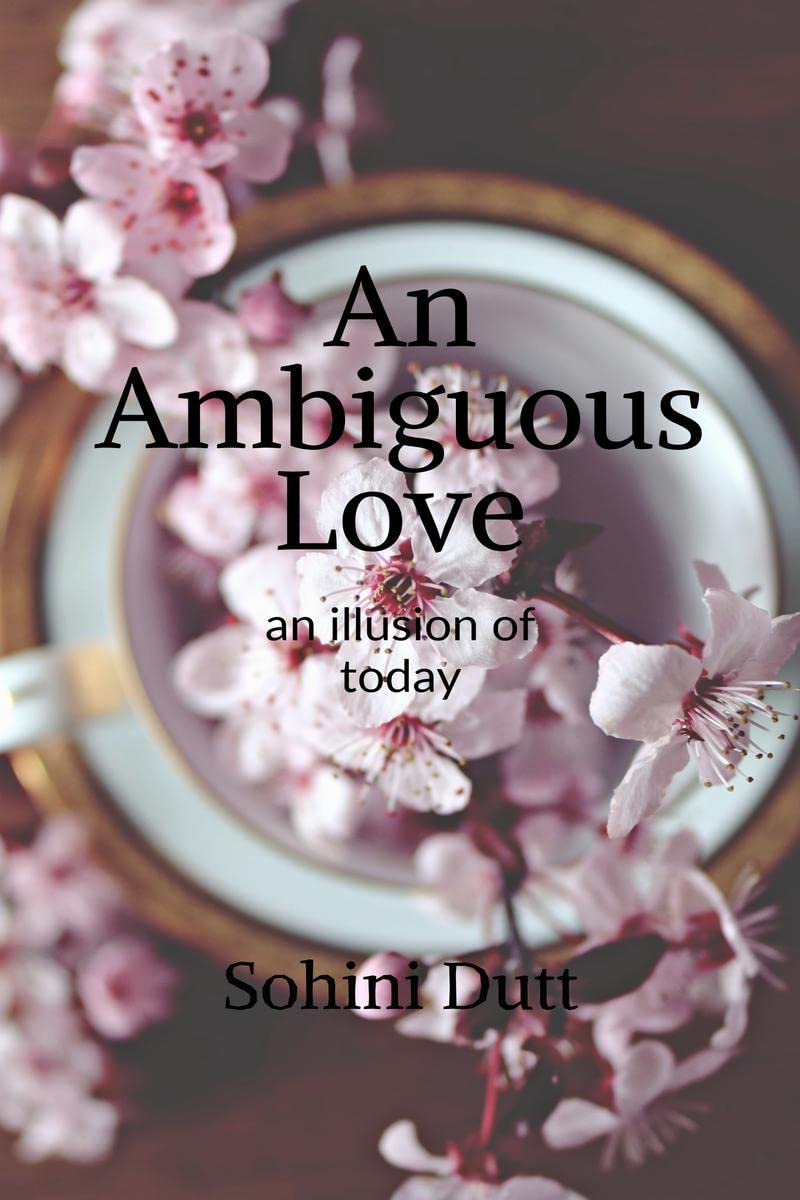 An Ambiguous Love : an illusion of today