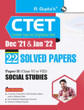 CTET : 22 Solved Papers (Dec 21 & Jan 22) Paper II (Class VI to VIII) Social Studies