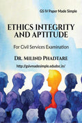 Ethics Integrity And Aptitude : For Civil Services Examination