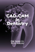 CADCAM in Dentistry