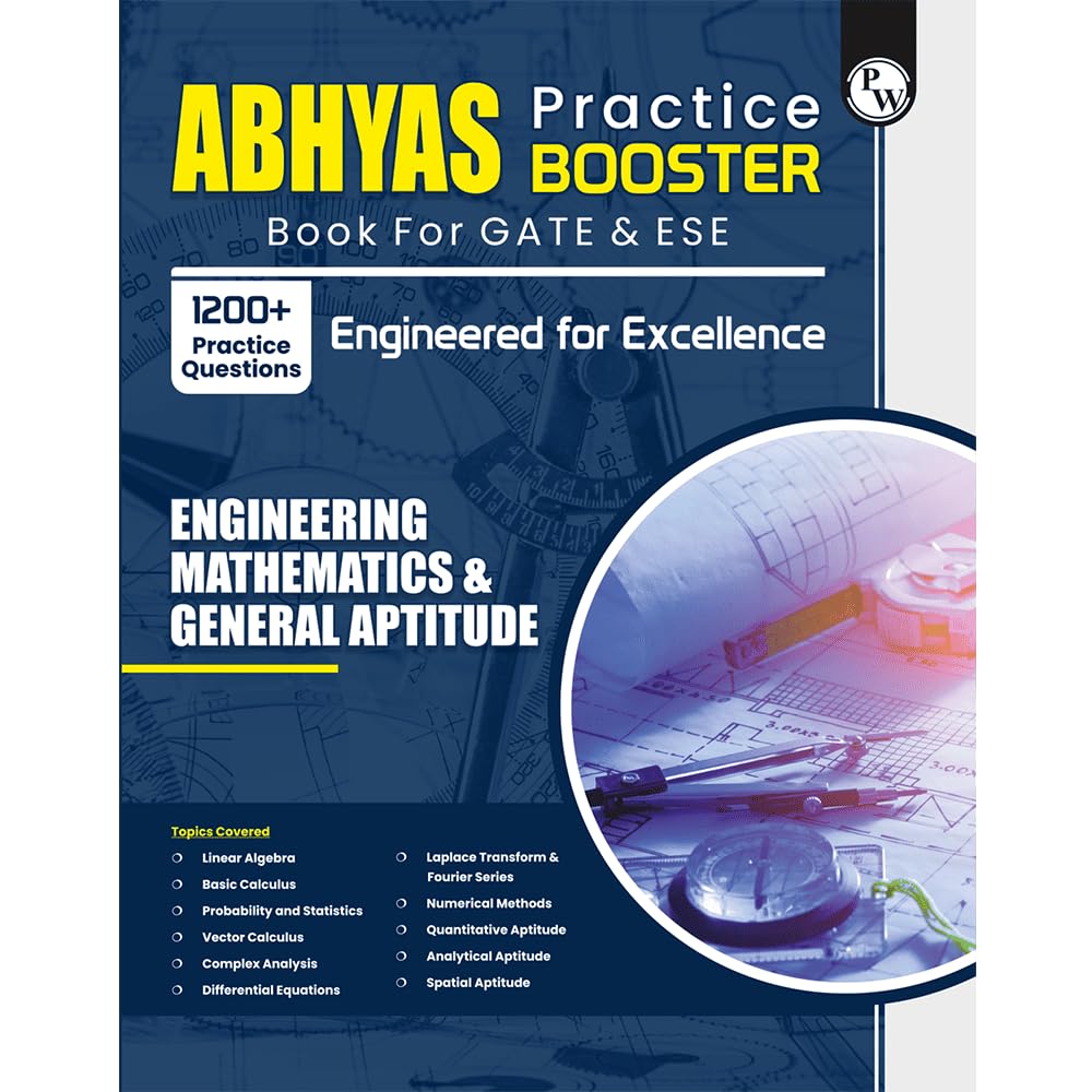 PW GATE & ESE Abhyas Practice Booster For Engineering Mathematics & General Aptitude | 1200+ Practice Questions
