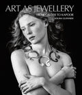 Art As Jewellery: From Calder To Kapoor