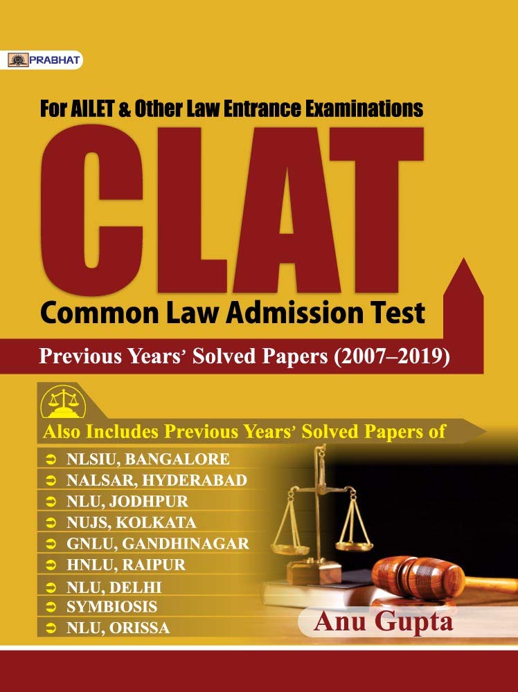 CLAT PREVIOUS YEARS SOLVED PAPERS (20072019)