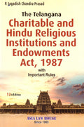 The Telangana Charitable And Hindu Religious Institutions And Endowments Act, 1987 2025 Edition