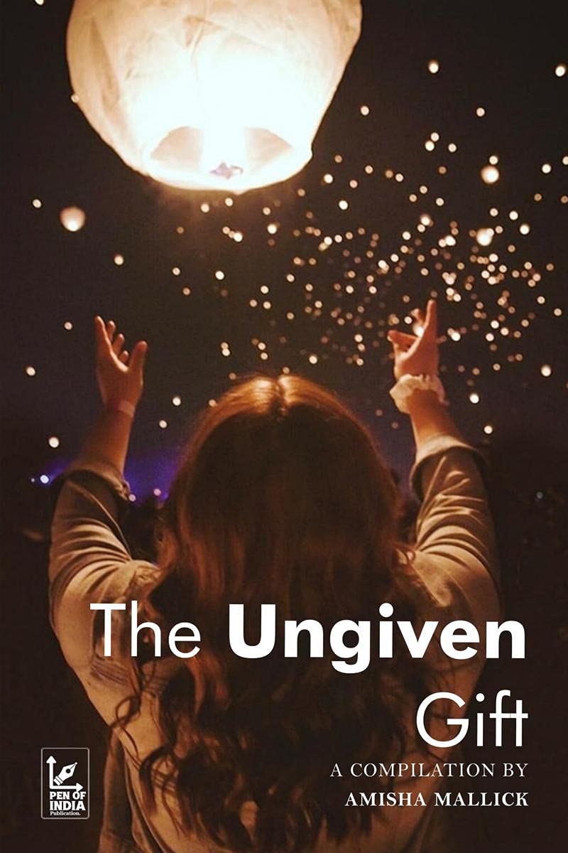 The Ungiven Gift
