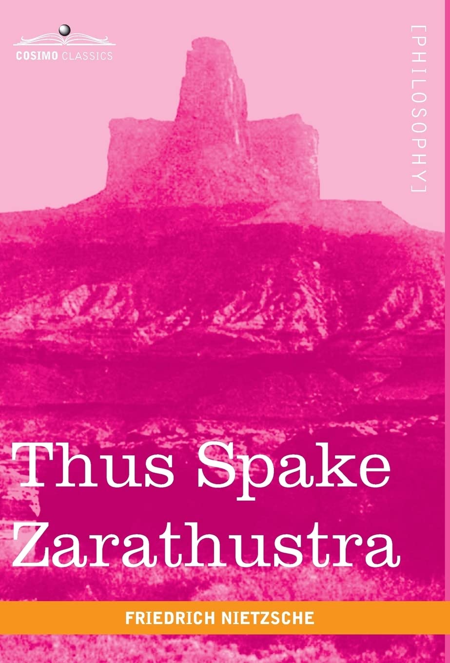 Thus Spake Zarathustra (Cosimo Classics Philogophy)