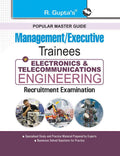 Coal India Limited (CIL): Management/Executive Trainees  Electronics & Telecommunications Engineering Recruitment Exam Guide