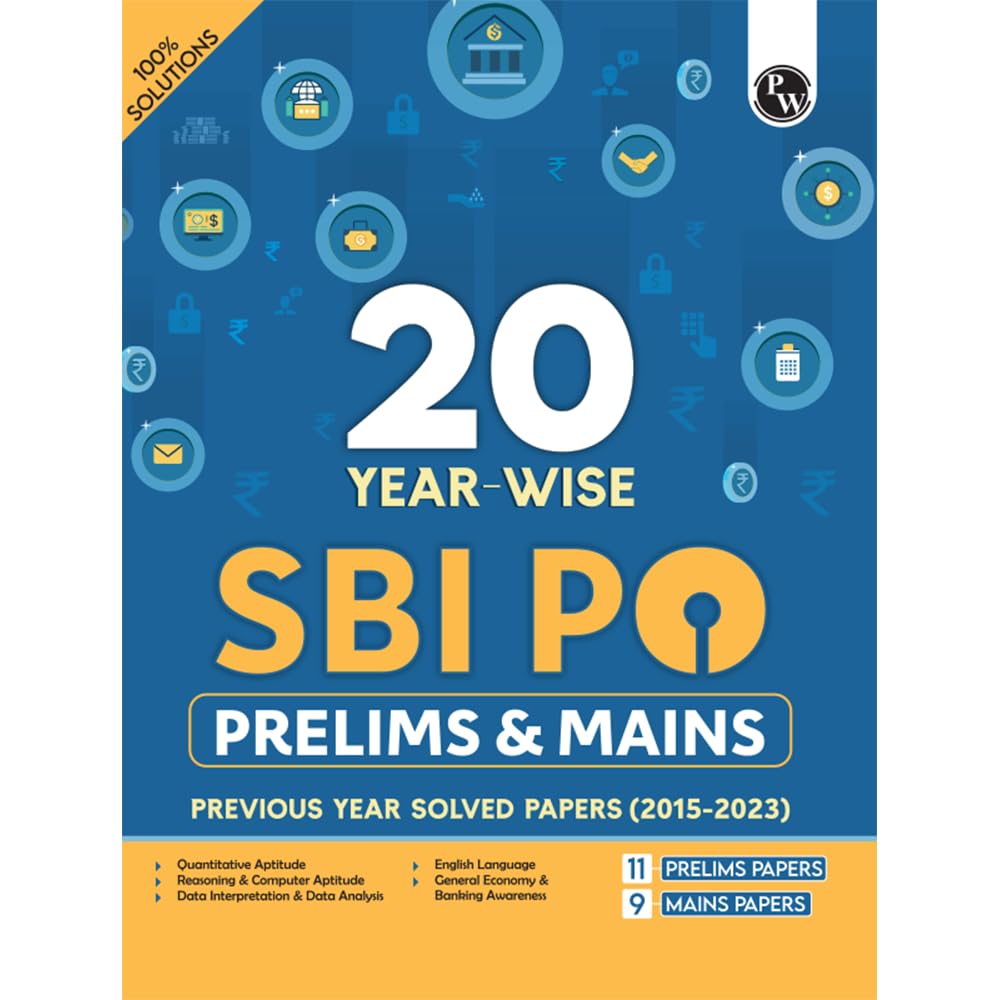 PW 20 SBI PO Prelims & Mains Previous Year Solved Papers (20152023) For Exam 20242025 | Past Questions | PYQ | English Edition