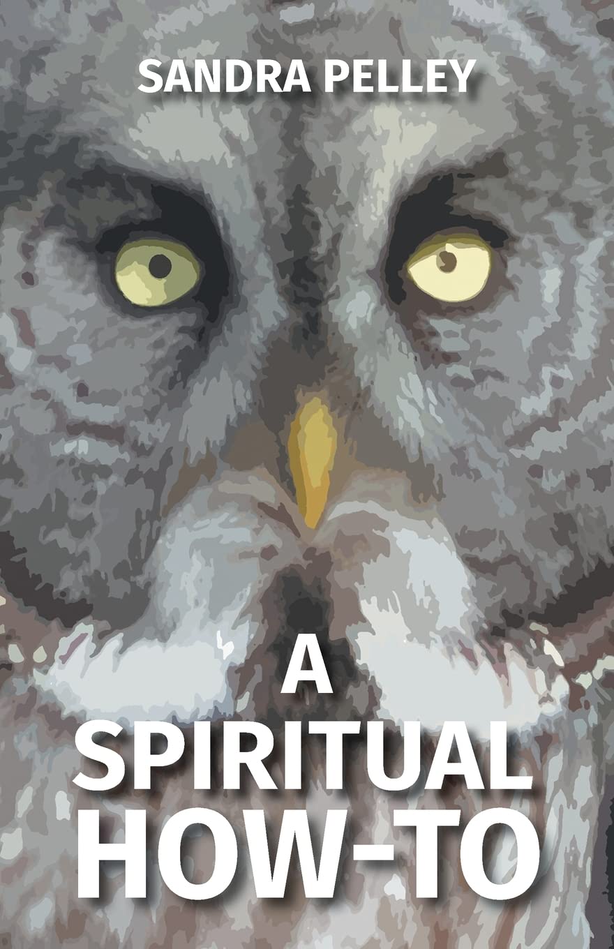 A Spiritual HowTo