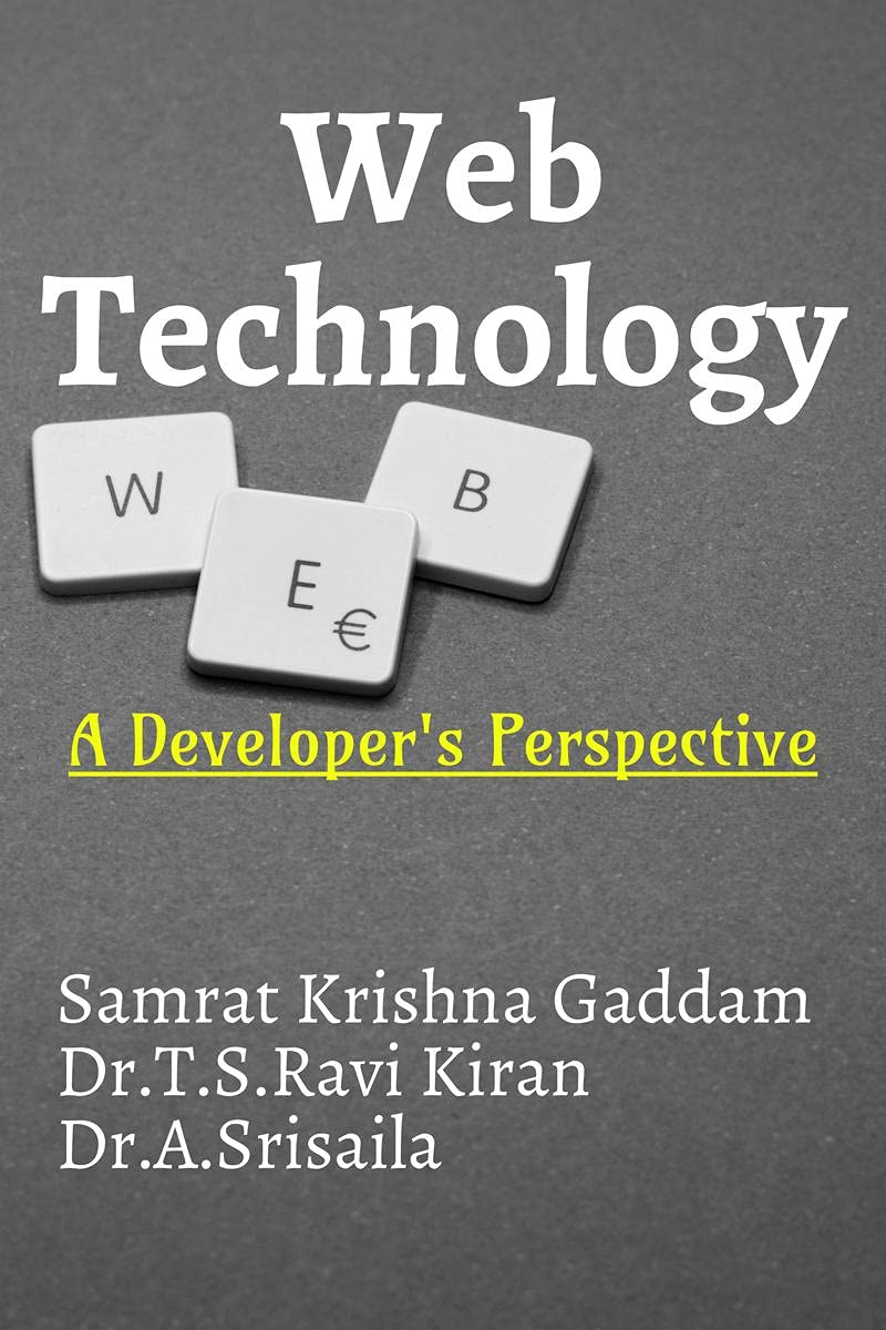 Web Technology : A Developers Perspective