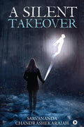 A Silent Takeover