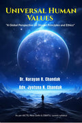 Universal Human Values: A Global Perspective On Shared Principles And Ethics
