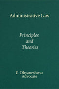 Administrative Law: Principles and Theories